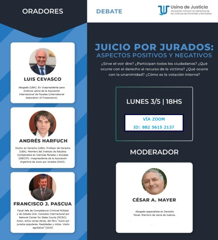 Primer evento del ciclo «Usina Debate». Juicio por Jurados: Aspectos positivos y negativos.